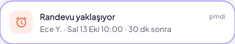 Randevu yaklaşıyor bildirimi